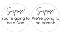 Load image into Gallery viewer, Single Announcement Disc - Surprise! You're going to be a Dad
