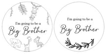 Load image into Gallery viewer, Single Announcement Disc - I'm going to be a Big Brother (Wreath)